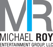 Michael Roy Entertainment Group, LLC.